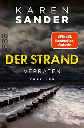 Karen Sander Der Strand: Verraten (Tascabile)