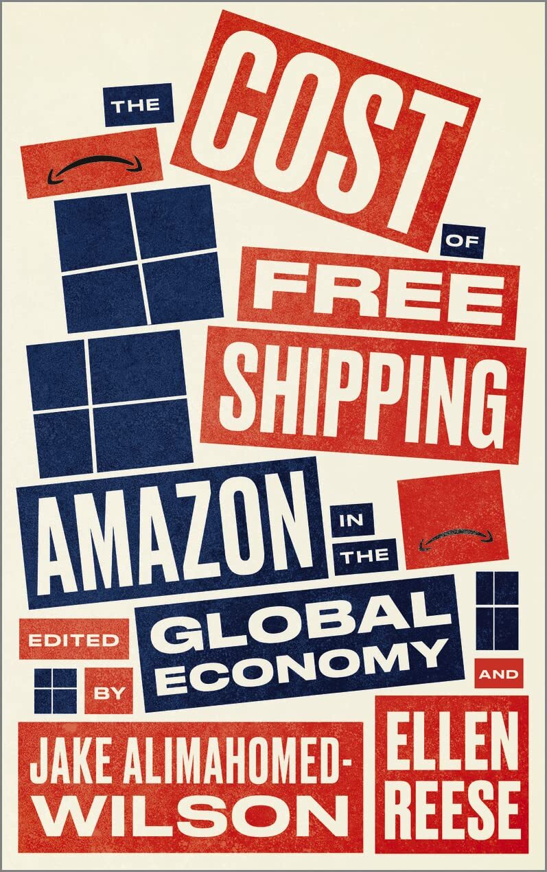 9780745341484 The Cost of Free Shipping: Amazon in the Global Economy - Jake Ali