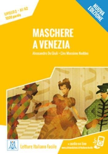 9788861824027 Maschere a Venezia: Maschere a Venezia. Libro + online MP3 audio -