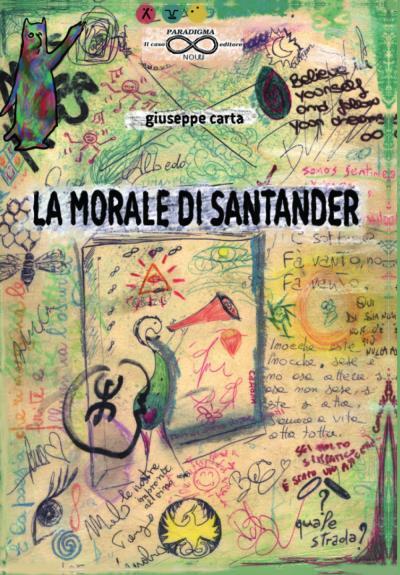 9788831228015 La morale di Santander - Giuseppe Carta