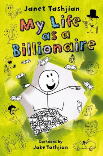 Janet Tashjian My Life as a Billionaire (Copertina rigida) My Life series