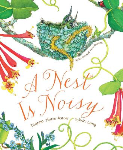 Dianna Hutts Aston A Nest Is Noisy (Copertina rigida)
