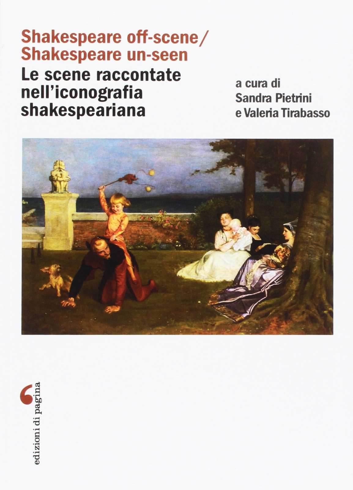 9788874705474 «Shakespeare off-scene/Shakespeare un-seen»: le ...hakespeariana