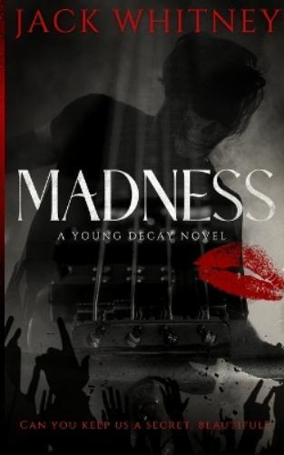 Jack Whitney Madness (Tascabile) Young Decay