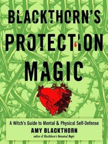 Amy  Blackthorn Blackthorn'S Protection Magic (Tascabile)