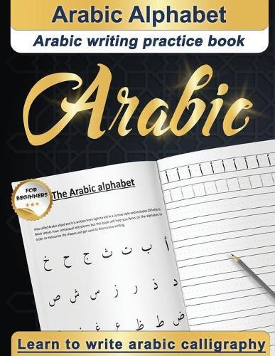 Designers & Cursive Writing Specialists Arabic Alphabet (Tascabile)