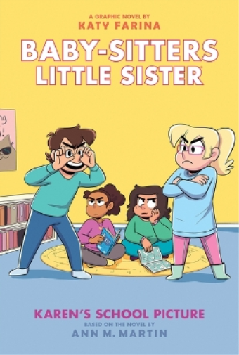 Ann M. Martin Karen's School Picture: A Graphic Novel (Baby-S (Copertina rigida)