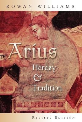 Rowan Williams Arius (Tascabile)