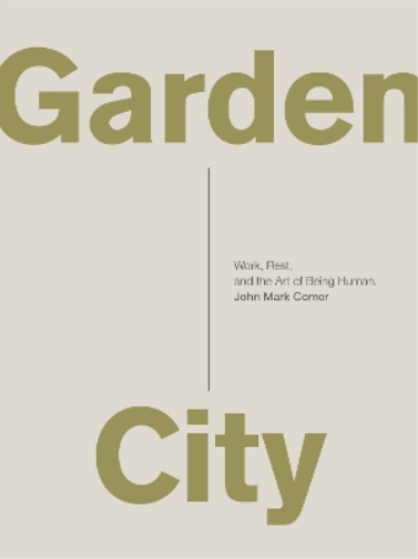 John Mark Comer Garden City (Tascabile)