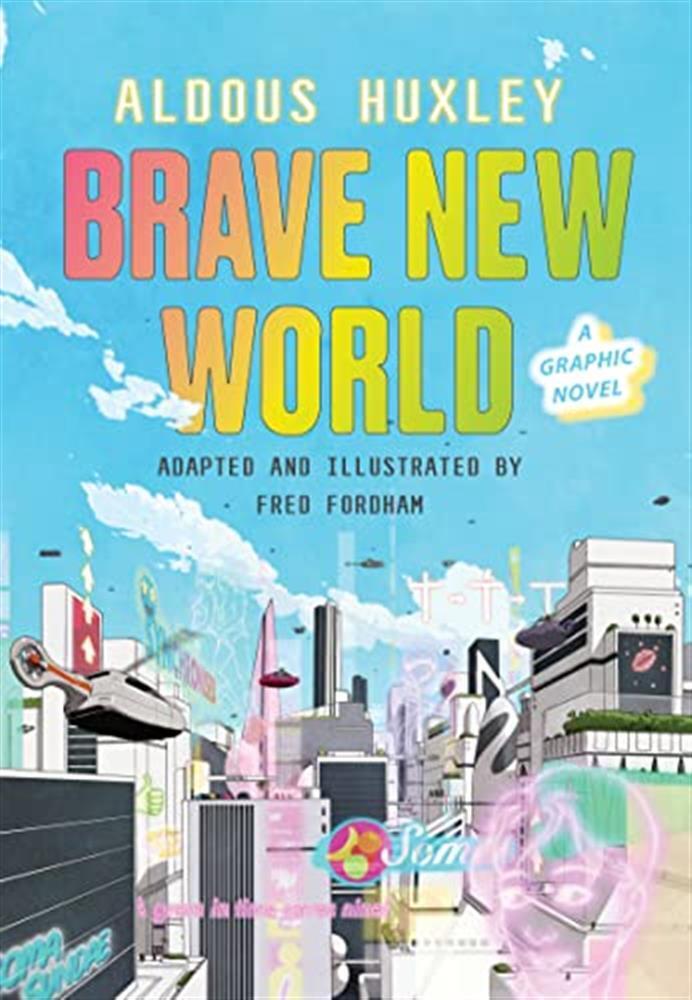 Brave new world graphic novel: a graphic novel - Stilton Geronimo
