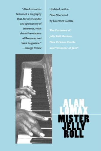 Alan Lomax Mister Jelly Roll (Tascabile)