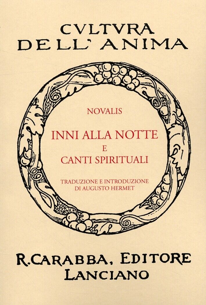 Inni alla Notte e Canti Spirituali. [Ristampa Anastatica]