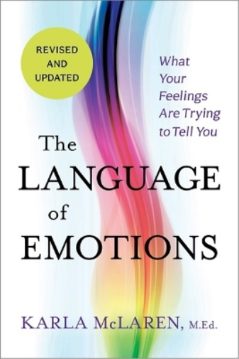 Karla McLaren The Language of Emotions (Tascabile)