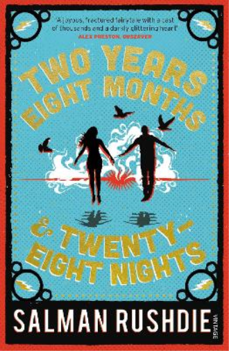 Salman Rushdie Two Years Eight Months and Twenty-Eight Nights (Tascabile)