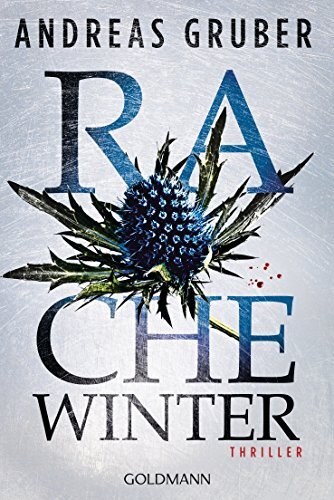 Andreas Gruber Rachewinter: Thriller (Walter Pulaski, Band 3) (Tascabile)