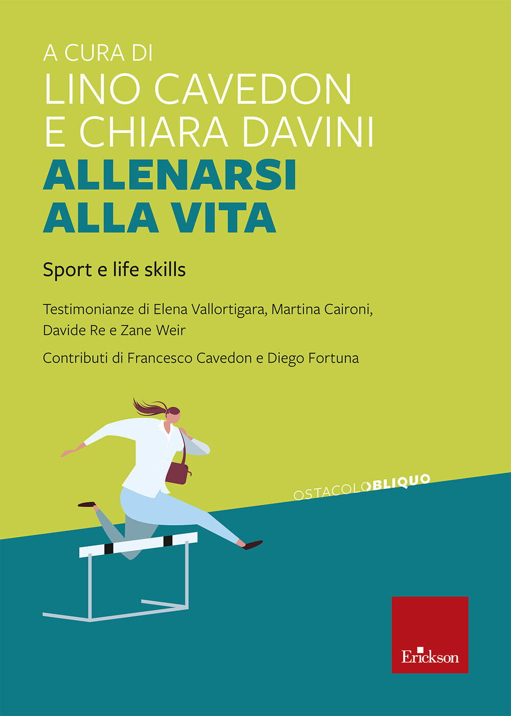 Allenarsi alla vita. Sport e life skills - Cavedon L. (cur.); Davini C. (cur.)