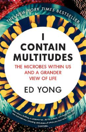 Ed Yong I Contain Multitudes (Tascabile)