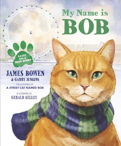 James Bowen My Name is Bob (Tascabile)