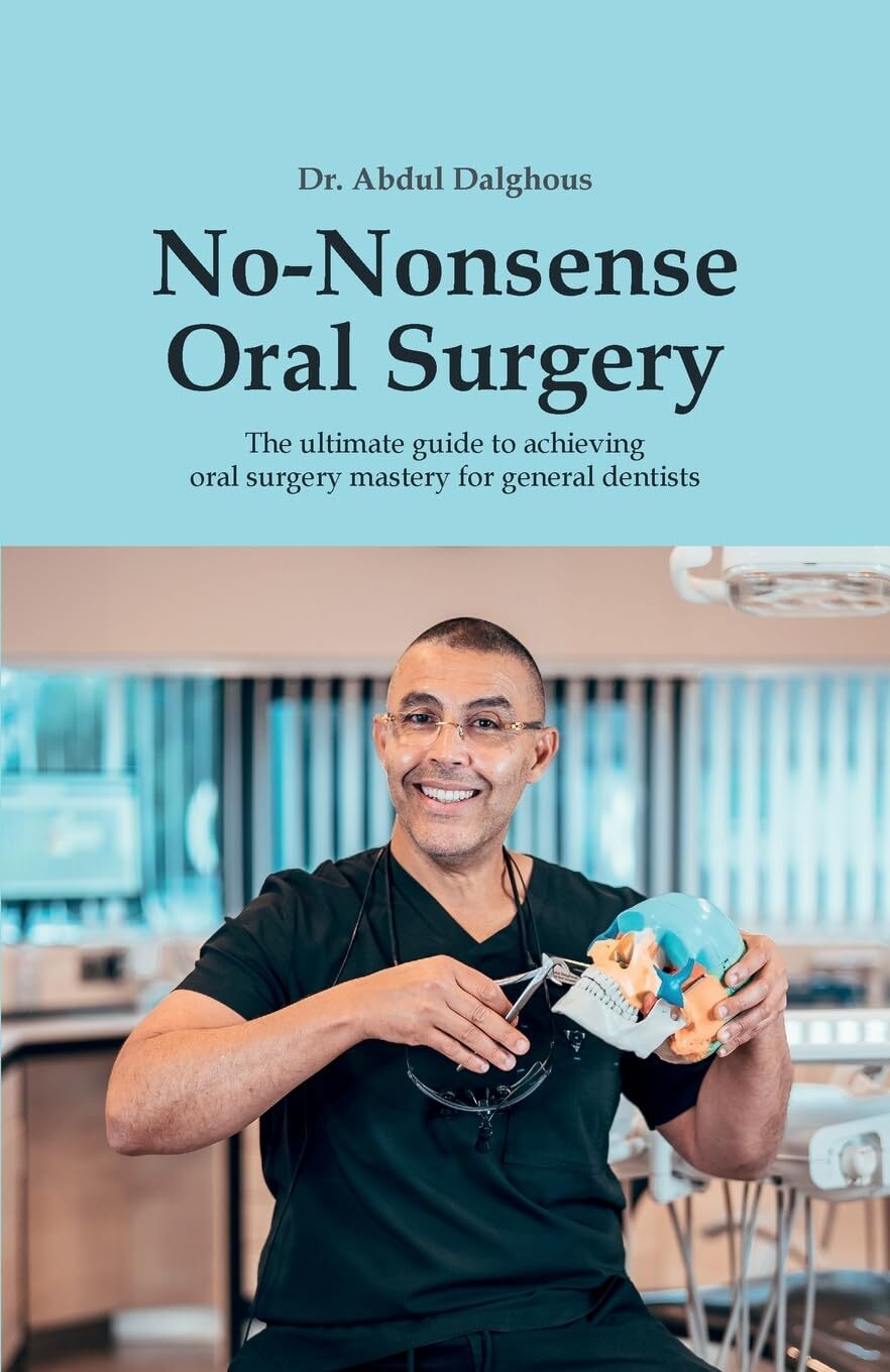 Abdul Dalghous No-Nonsense Oral Surgery (Tascabile)