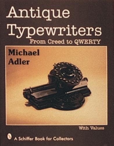 Michael Adler Antique Typewriters (Copertina rigida)
