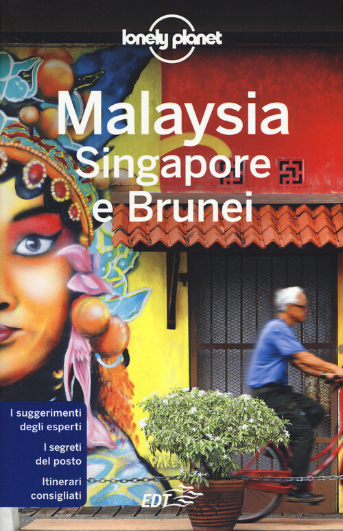 MALAYSIA, SINGAPORE E BRUNEI AA.VV.