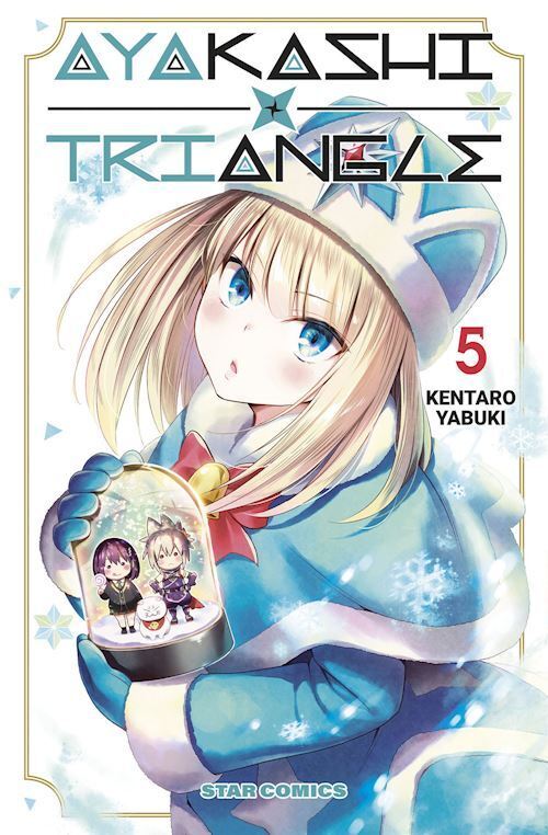 AYAKASHI TRIANGLE. VOL. 5  - YABUKI KENTARO - Star Comics
