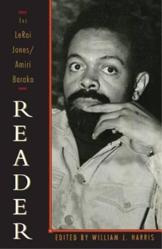 Amiri Baraka The LeRoi Jones/Amiri Baraka Reader (Tascabile)