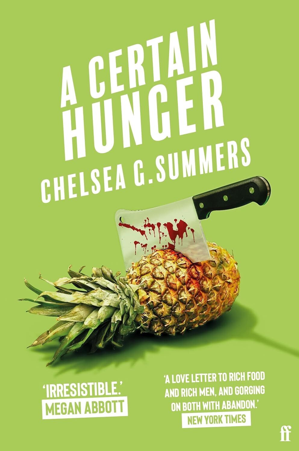 9780571372324 A Certain Hunger: Chelsea G. Summers - Chelsea G. Summers
