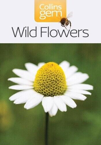 Wild Flowers (Tascabile) Collins Gem