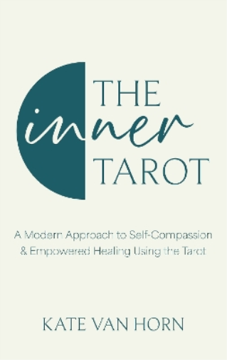 Kate Van Horn The Inner Tarot (Copertina rigida)