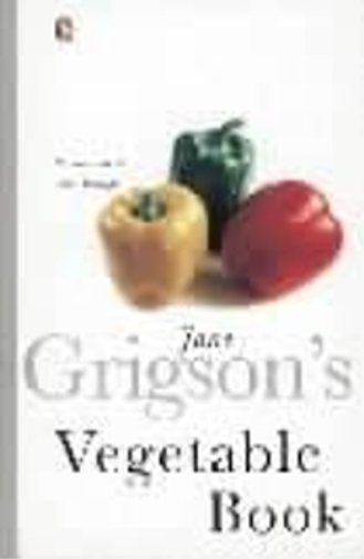 Jane Grigson Jane Grigson's Vegetable Book (Tascabile)