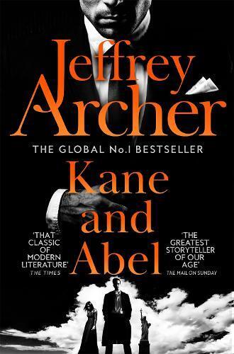 Jeffrey Archer Kane and Abel (Tascabile) Kane and Abel series