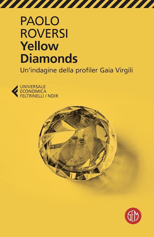 YELLOW DIAMONDS  - ROVERSI PAOLO - SEM
