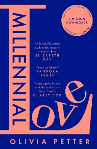 Olivia Petter Millennial Love (Tascabile)