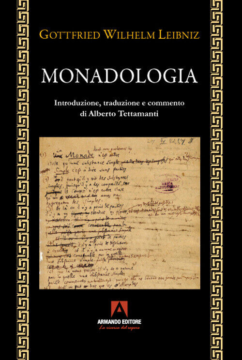 La monadologia - Leibniz Gottfried Wilhelm
