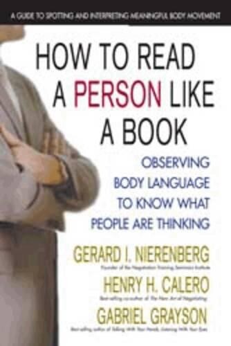 Gabriel Grayson Gerard I Nierenber How to Read a Person Like a Book, (Tascabile)