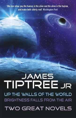 James Tiptree, Jr. Two Great Novels (Tascabile)