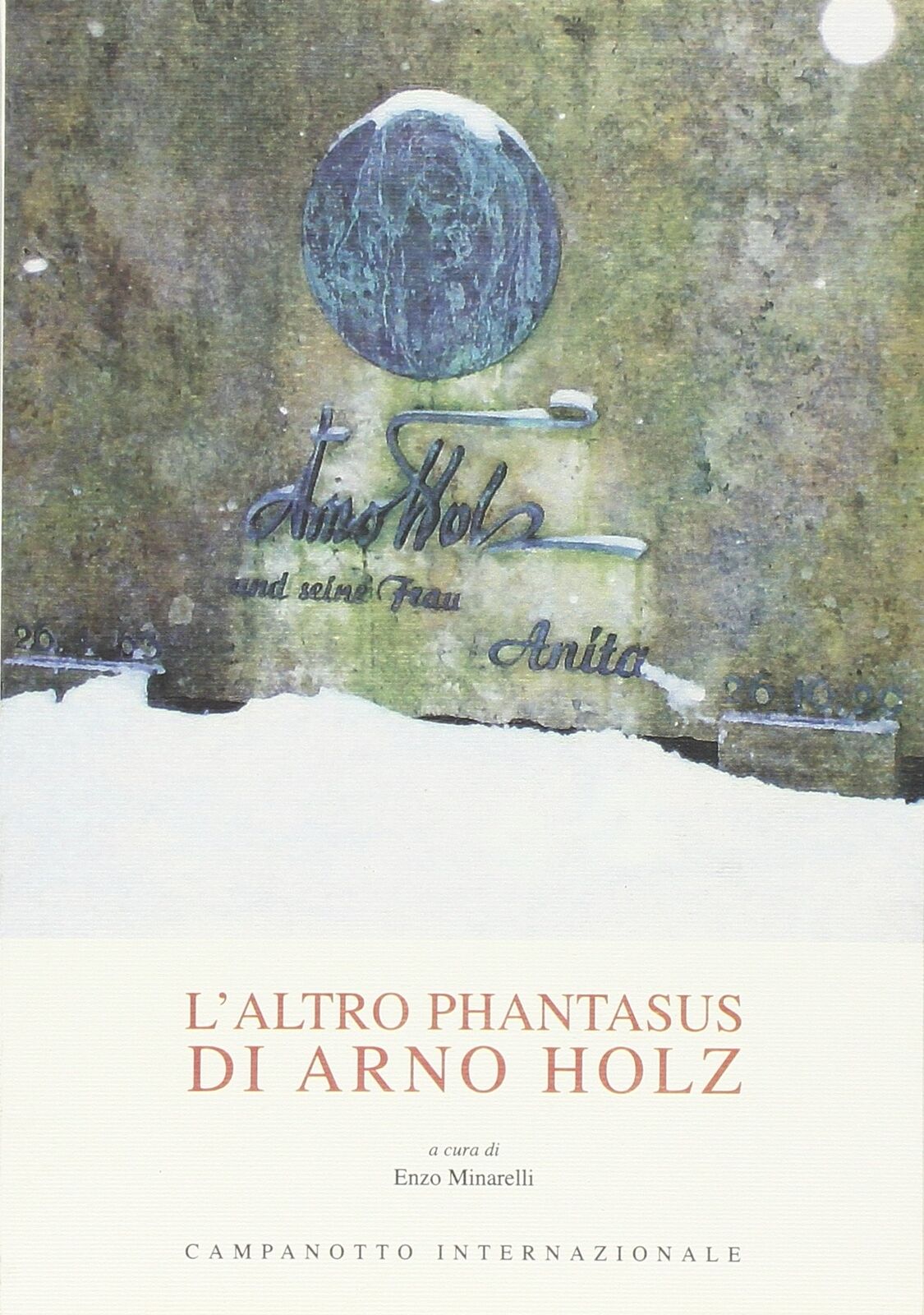 9788845614781 L'altro Phantasus di Arno Holz. Testo tedesco a fronte - Arno Holz