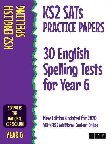 STP Books KS2 SATs Practice Papers 30 English Spelling Tests for Yea (Tascabile)