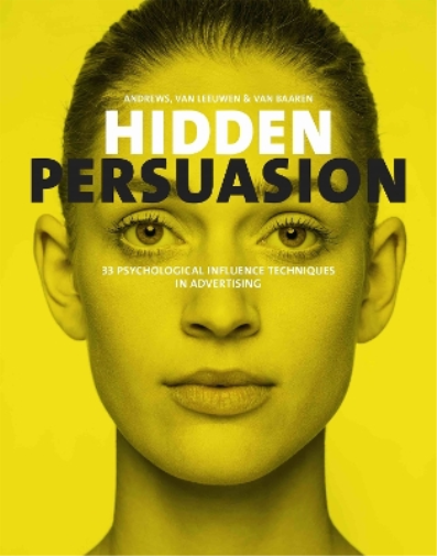 Matthijs van Leeuwen Marc Andrews Rick van Baaren Hidden Persuasion (Tascabile)