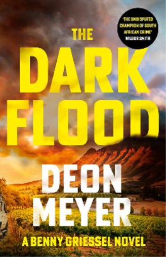 Deon Meyer The Dark Flood (Tascabile)