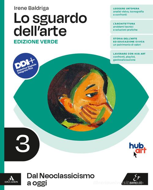 9788863084993 Lo sguardo dell'arte. Ediz. verde. Per le Scuole s... online vol.3