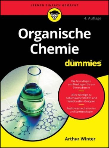 Arthur Winter Organische Chemie für Dummies (Tascabile) Für Dummies