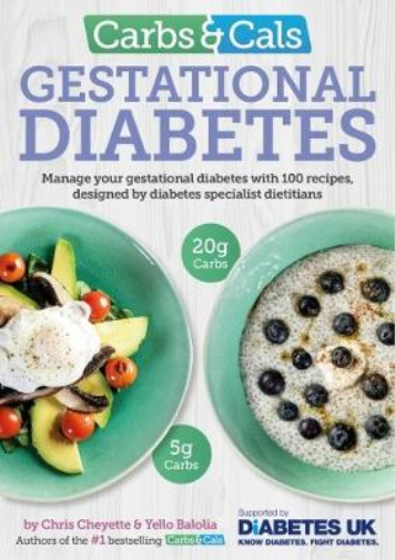 Yello Balolia Chris Cheyette Carbs & Cals Gestational Diabetes (Tascabile)
