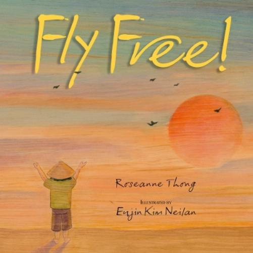 Roseanne Thong Fly Free (Tascabile)