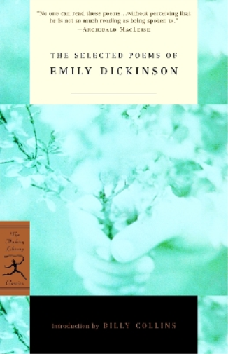 Emily Dickinson The Selected Poems of Emily Dickinson (Tascabile)