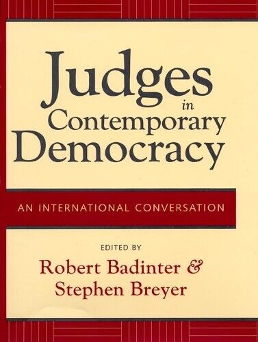 Justice Stephen Breyer Judges in Contemporary Democracy (Copertina rigida)