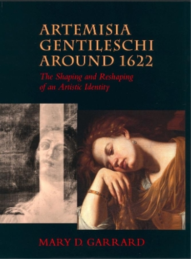 Mary D. Garrard Artemisia Gentileschi around 1622 (Tascabile) Discovery Series