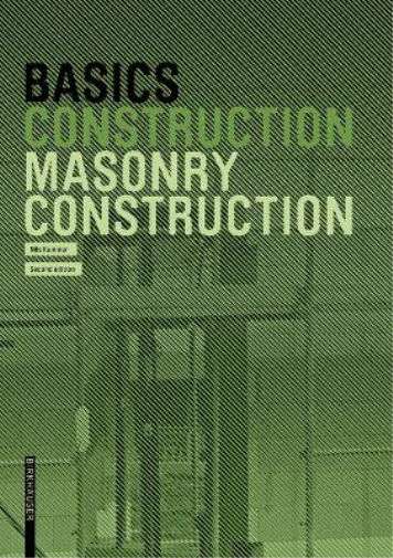 Nils Kummer Basics Masonry Construction (Tascabile) Basics