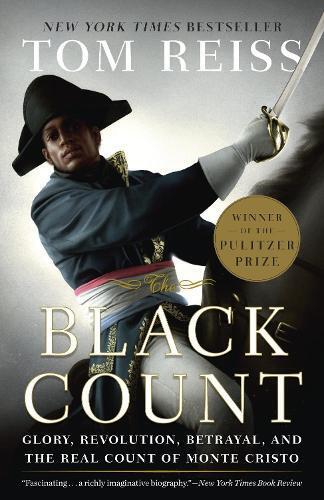 Tom Reiss The Black Count (Tascabile)